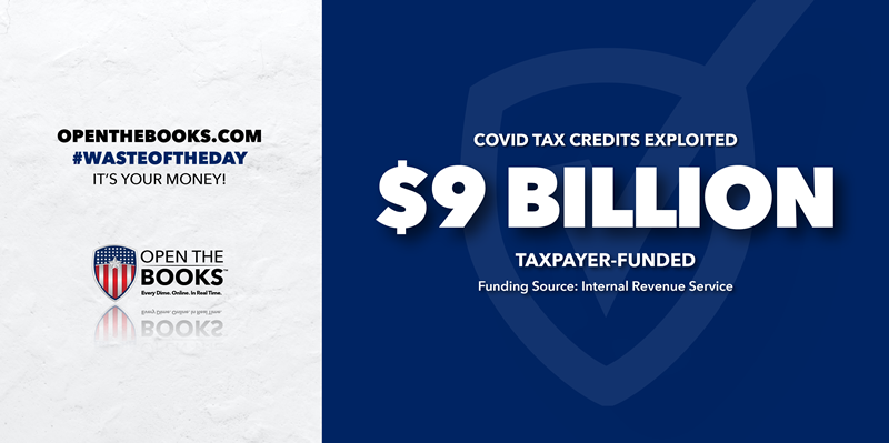 2_Covid_Tax_Credits_Exploited
